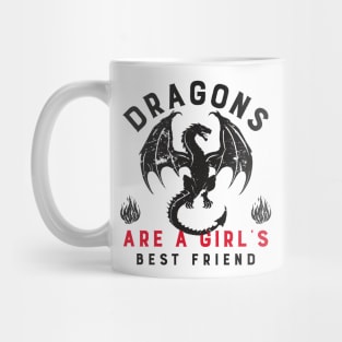 Dragons Are A Girl's Best Friend Dragon Girl Woman Friendship Gift Mug